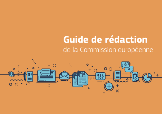 Guide de rédaction de la Commission EU - Langage Clair